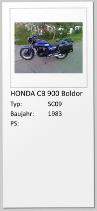 HONDA CB 900 Boldor Typ:		SC09 Baujahr:	1983 PS: